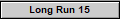 Long Run 15